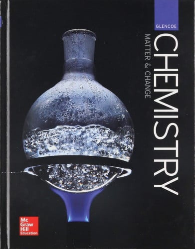 Chemistry Matter & Change  (9780076774609)