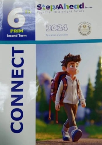 ستيب أهيد كونكت - السادس الإبتدائي الفصل الثاني الإبتدائي 2024