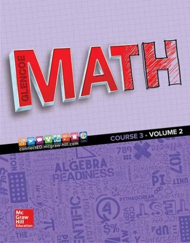Glencoe Math, Course 3, Your  Edition, Student Edition, Volume 2 (9780076683680)