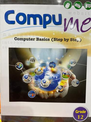 Compu Me Computer Basics (Step By Step) Grade 12 (9786144059685)