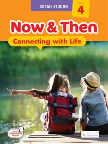 Now & Then (A Global View) Social Studies - G04 (9786039219231)