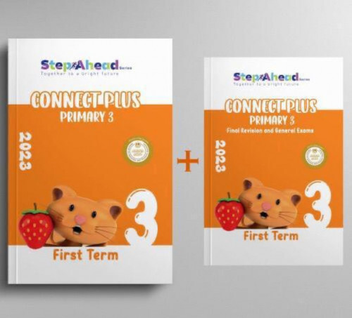 ستيب أهيد كونكت بلس الصف الثالث الابتدائي الترم الاول 2023