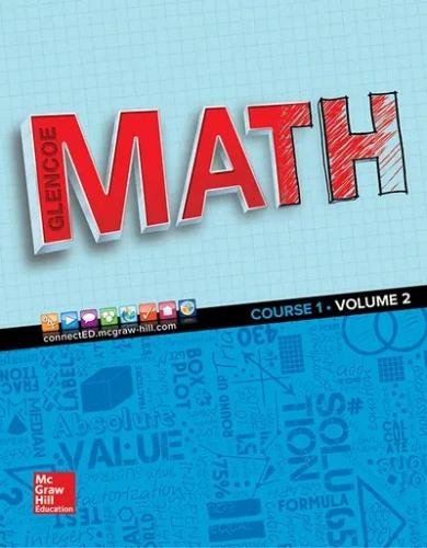 Glencoe Math Course 1 CCSS Vol.2 (9780076679713)