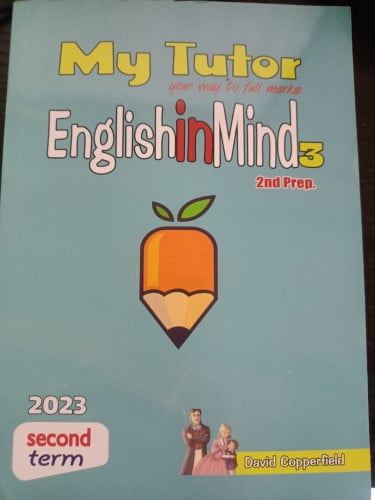 ماي توتر انجلش ان مايند الصف الثاني الاعدادي الفصل الثاني 2023