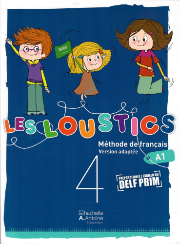 LES LOUSTICS Grade 4  (9786144389768)