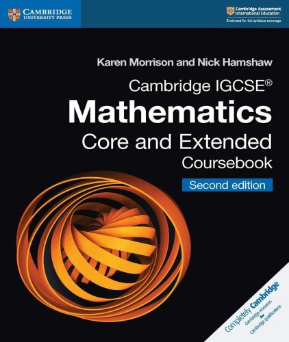 Cambridge IGCSE™ Mathematics Core and Extended Coursebook (9781108437189)