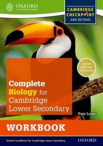 Complete Biology For Cambridge Secondary 1 Work Book (9780198390220)(Oxford)