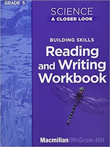 Science, A Closer Look, Grade 5, Building Skills: Worl Book (9780022840754