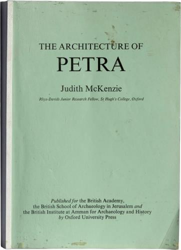 The Architecture of Petra - Judith McKenzie