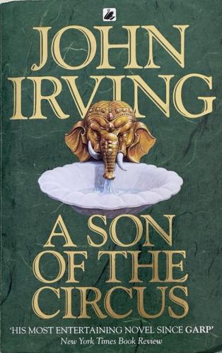A Son of The Circus - John Irving