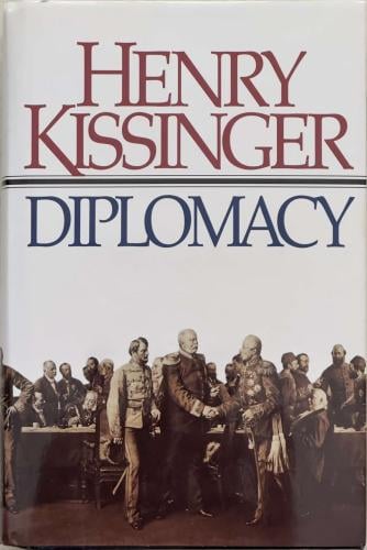 Diplomacy - Henry Kissinger