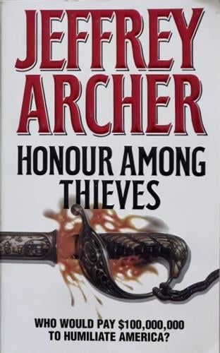Honour Among Thieves - Jeffrey Archer