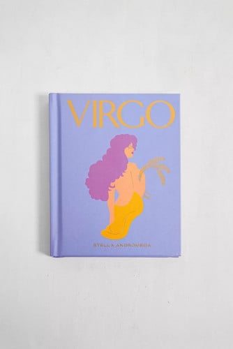 Virgo: Harness the Power of the Zodiac By Stella Andromeda