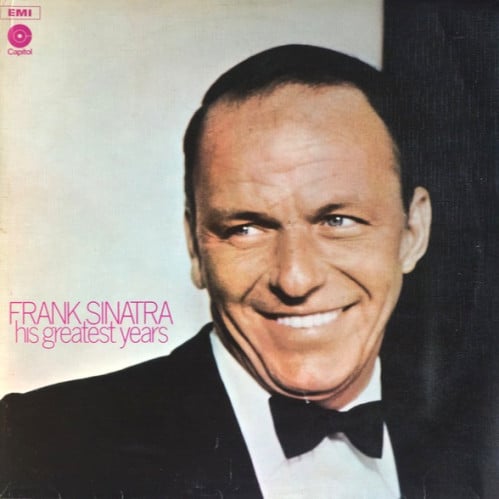 Frank Sinatra - His Greatest Years