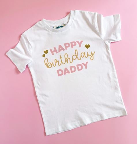 تيشرت عيد ميلاد بابا - Happy Birthday Daddy