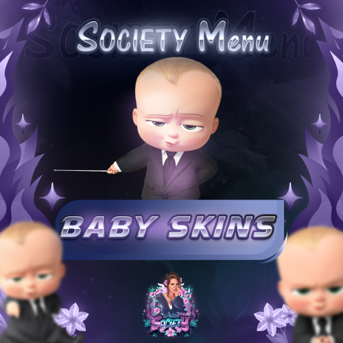 BABY SKINS