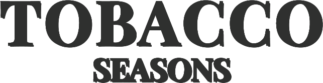 TOBACCO SEASONS