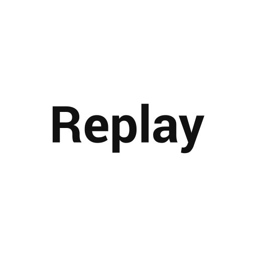 Replay