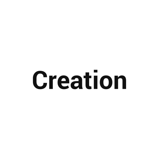 Creation