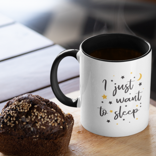 كوب I just want to sleep