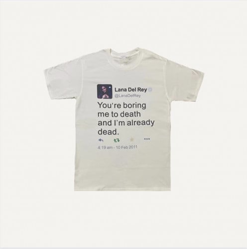 Lana del Rey's tweet T-shirt