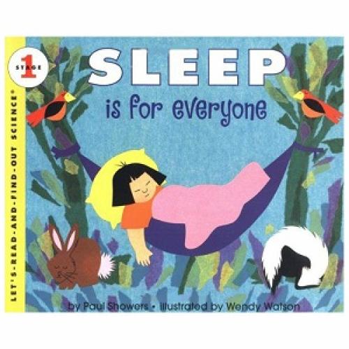 SLEEP IS FOR EVERYONE