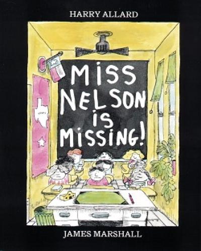 Miss Nelson is Missing! : Harry Allard