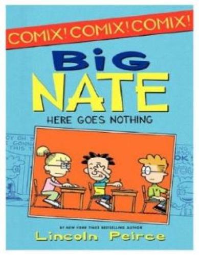 Big Nate Compilation 2: Here Goes Nothing