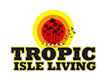 TROPIC IDLE LIVING
