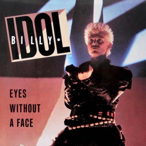 Billy Idol ‎- Eyes Without A Face