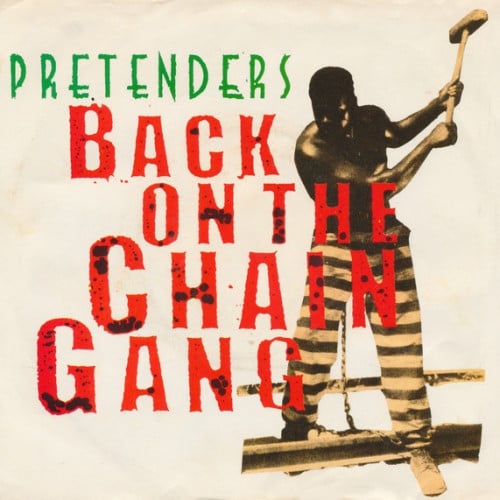 Pretenders ‎- Back On The Chain Gang