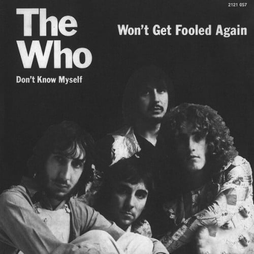 The Who ‎- Won't Get Fooled Again