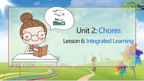 Top Goal - unit 2 - Chores - Lesson 6 ( Integrated...