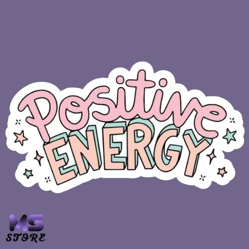 ملصق Positive Energy