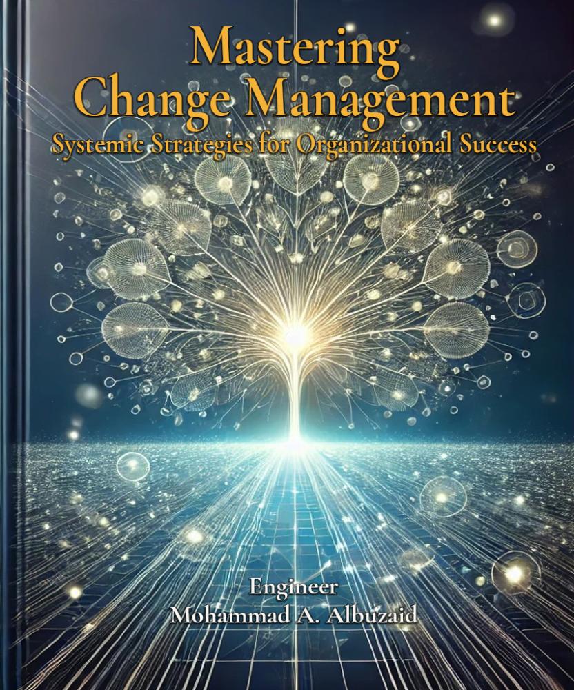 غلاف كتاب Mastering Change Management: Systemic Strategies for Organizational Success