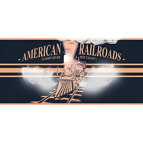American Railroads – Summit River & Pine Valley