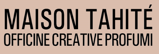 MAISON TAHITE