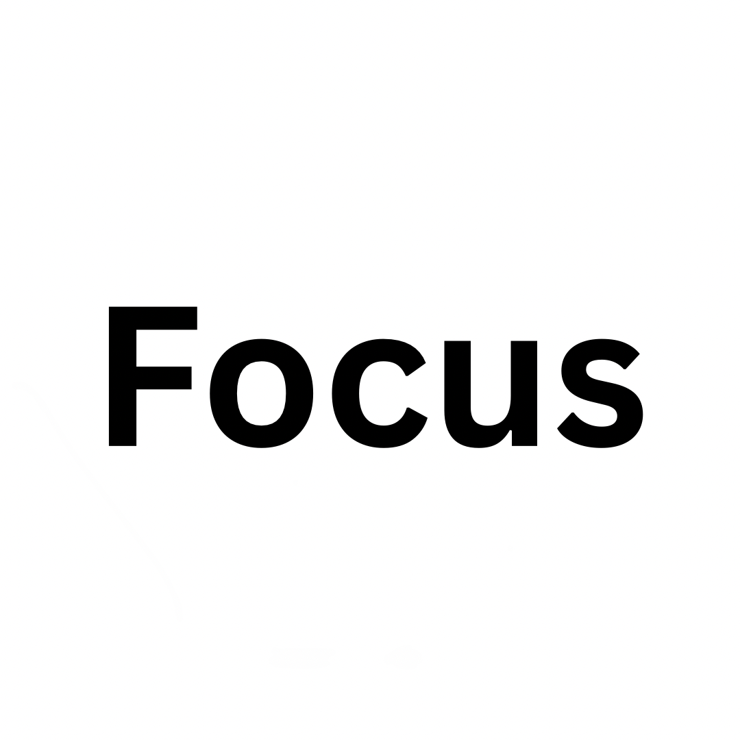 Focus