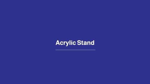 Acrylic Stand