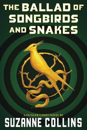 The Ballad of Songbirds and Snakes