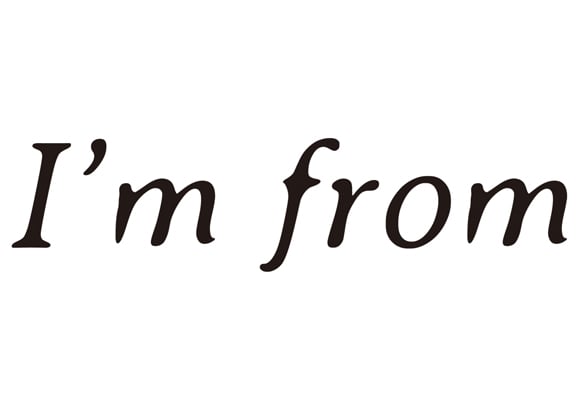 I'm From