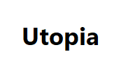 Utopia
