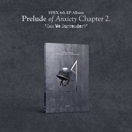 EPEX 6th EP Album - Prelude of Anxiety Chapter 2 : Can We Surrender? (Gold Shot Ver.) CD + Poster