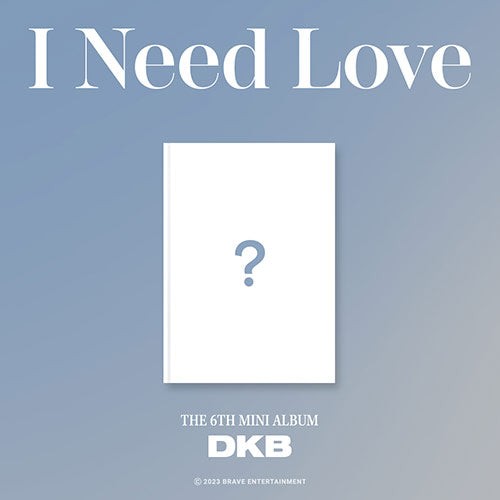 [Re-release] DKB 6th Mini Album - I Need Love CD