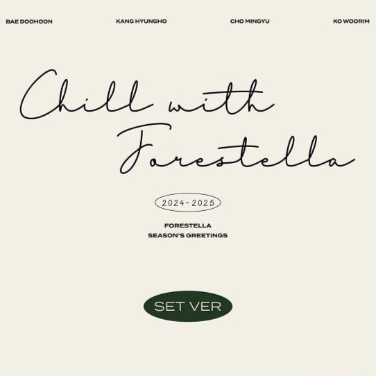 FORESTELLA – 2024-25 SEASON’S GREETINGS (Set Ver.) (C-Factory Gift)