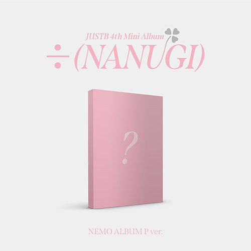 [Smart Album] JUST B 4th Mini Album - [÷ (NANUGI)] (P Ver.) NEMO ALBUM