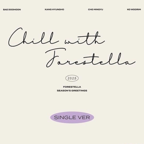 FORESTELLA – 2025 SEASON’S GREETINGS (Single Ver.) (C-Factory Gift)