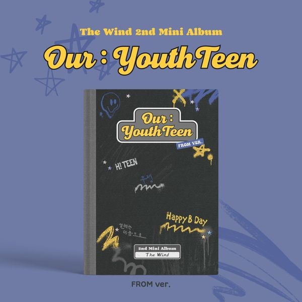 THE WIND 2nd Mini Album - Our : YouthTeen (FROM Ver.) CD + Poster