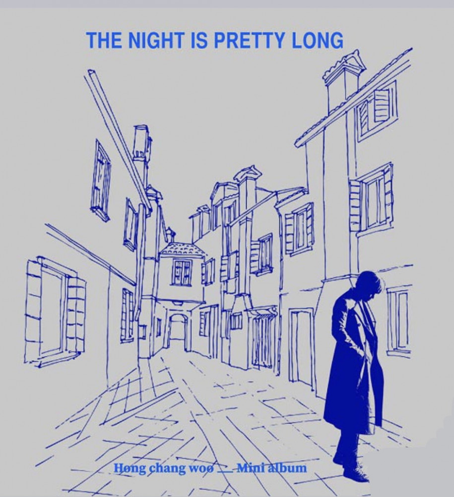 Hong Chang Woo Mini Album - THE NIGHT IS PRETTY LONG CD