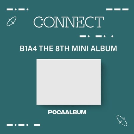 B1A4 Mini Album Vol. 8 – CONNECT (POCA ALBUM)